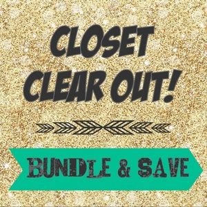 🎈CLOSET SALE!!🎈 Limited Time! Bundle and save!